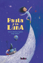 PAULA Y LA LUNA | Sanchez Arguello,alberto | 9788417383763 (Takatuka)